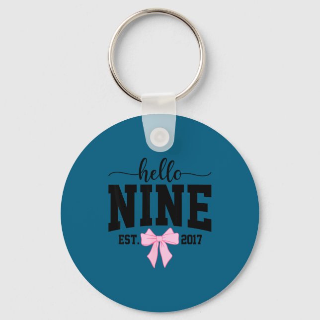 Hello Nine Est 2017 Coquette Bow 9th Birthday Girl Keychain (Front)