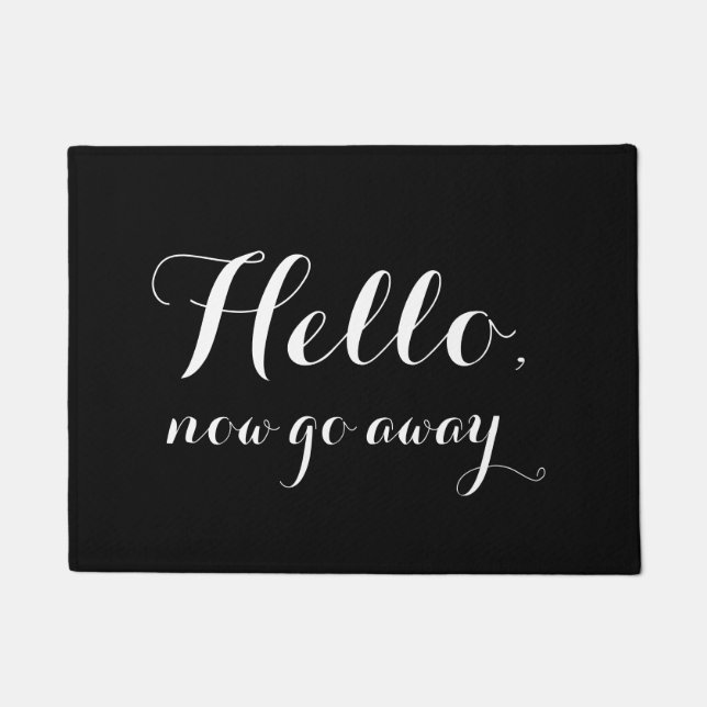 Hello, now go away - Doormat (Front)