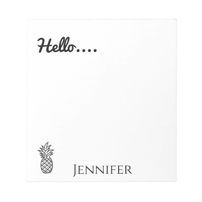 Hello, Personalized Pineapple Notepad (Front)