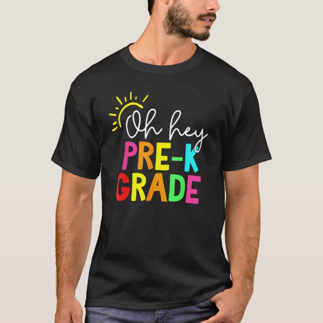 Hello Pre K Graduation Team Back To School Teacher T-Shirt (Front)
