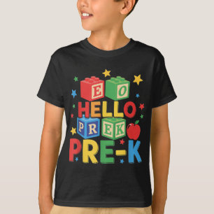 Hello Pre-k _ Happy First Day Of Back To School Cu T-Shirt