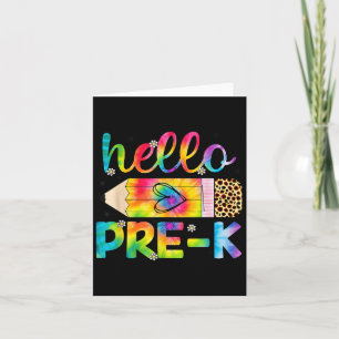 Hello Pre-k Pencil Tie Dye Back To School Pre-k Card