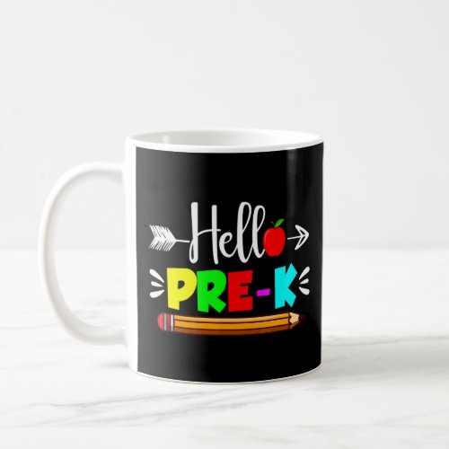Hello Pre K  Pre K Kids Teachers Clothing  Coffee Mug