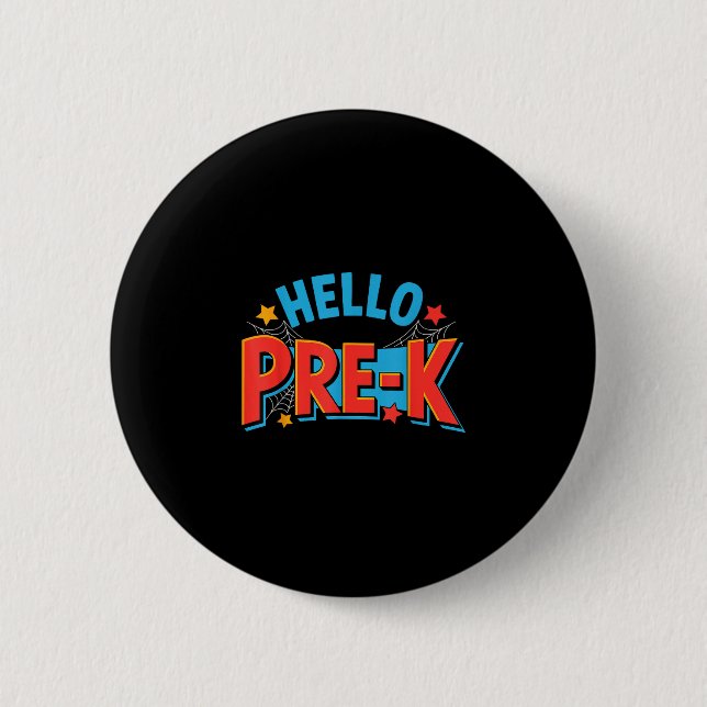 Hello pre-k preschool squad spider back to school button (Front)