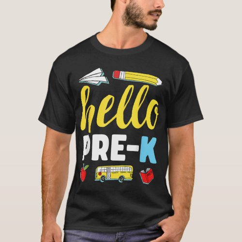 Hello Pre K Teacher First Day of Preschool Back to T_Shirt