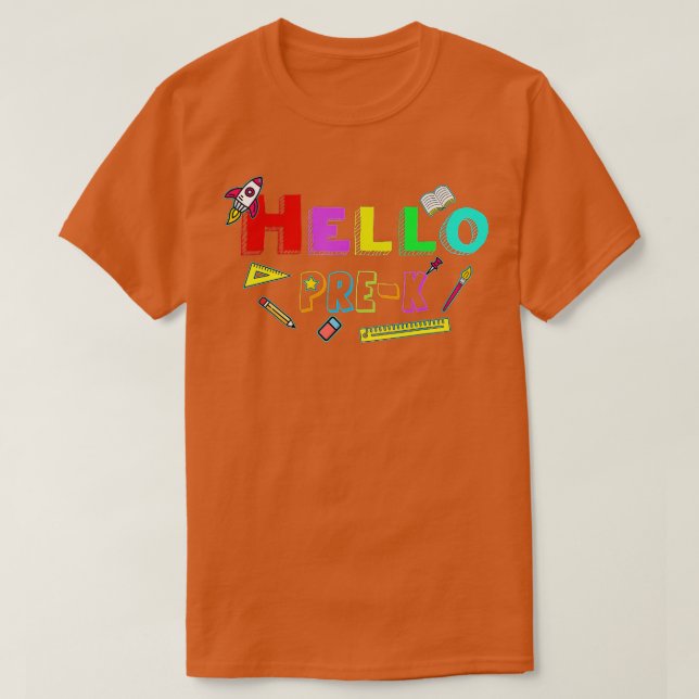 Hello PreK  Teacher Student Back To School  T-Shirt (Design Front)
