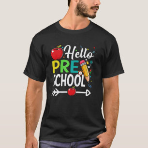 Hello Preschool Back to School Teacher T-Shirt