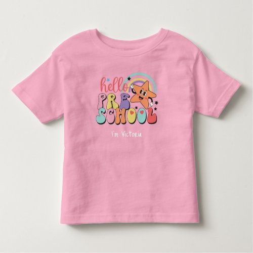 Hello Preschool Colorful Back to School Pink Toddler T_shirt