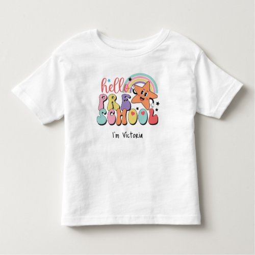 Hello Preschool Colorful Back to School White Toddler T_shirt