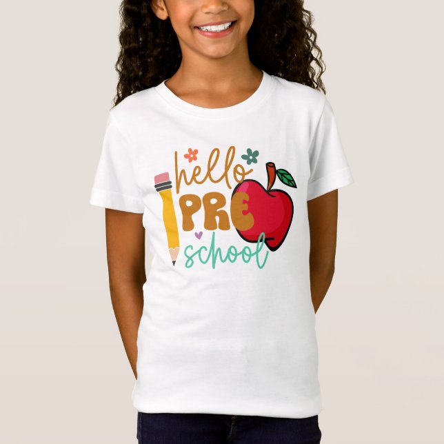 Hello Preschool First Day of School T-Shirt (Front)