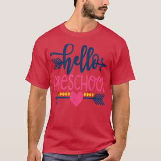 Hello Preschool Teacher Kids Back to School Pre-K  T-Shirt