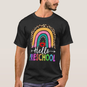 Hello Preschool Teacher Rainbow Leopard Back To Sc T-Shirt