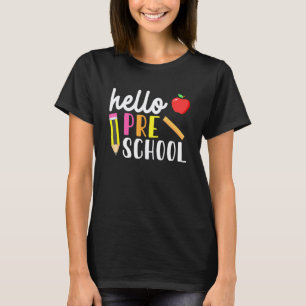 Hello Preschool Team Kinder Back To School Teacher T-Shirt