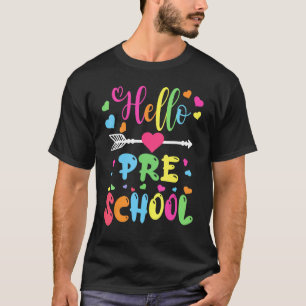 Hello Preschool Team Kinder Back To School Teacher T-Shirt
