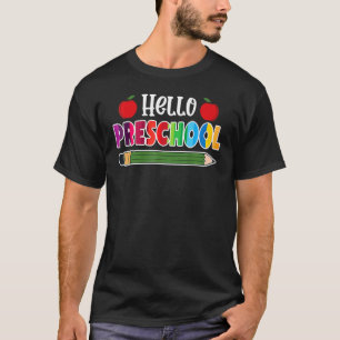 Hello Preschool Team Preschool Back To School T-Shirt