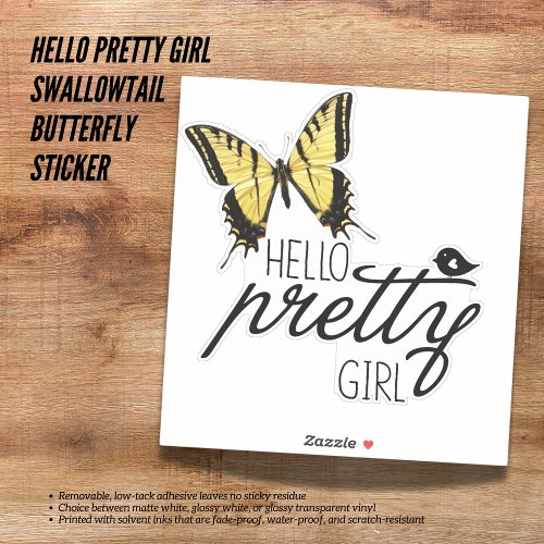 Hello Pretty Girl Swallowtail Butterfly Sticker