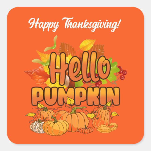 Hello Pumpkin Autumn Customize Square Sticker (Front)