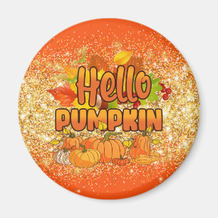 Hello Pumpkin Autumn Customize Text and Color Magnet