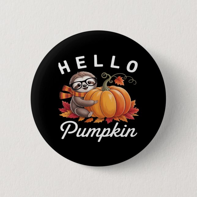 Hello Pumpkin - Cute Fall Sloth Autumn Leaves Foli Button (Front)