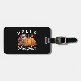 Hello Pumpkin - Cute Fall Sloth Autumn Leaves Foli Luggage Tag