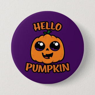 Hello Pumpkin Cute Halloween Jack-O-Lantern Button