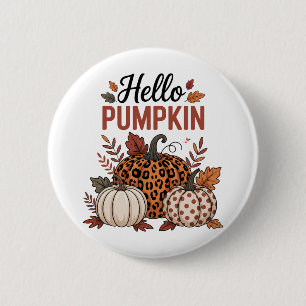 Hello Pumpkin Fall Autumn Button
