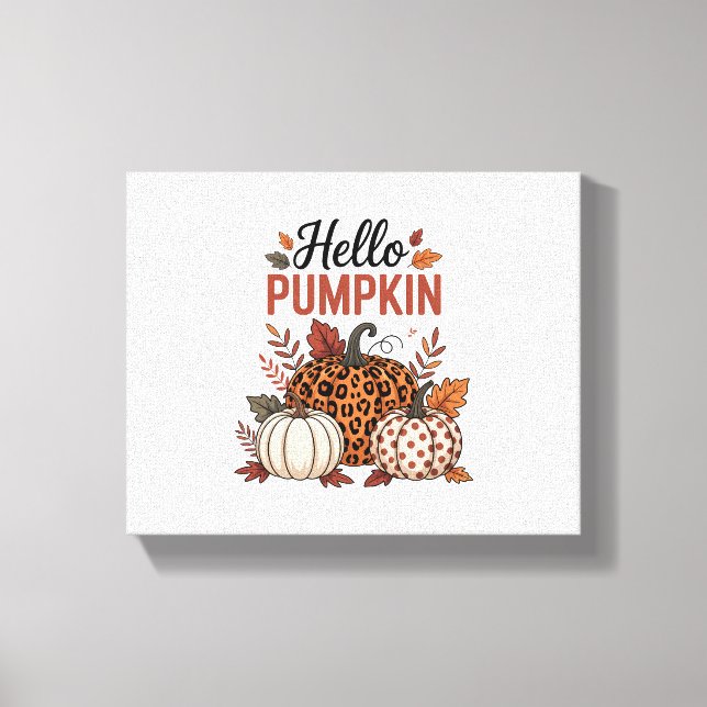 Hello Pumpkin Fall Autumn Canvas Print (Front)