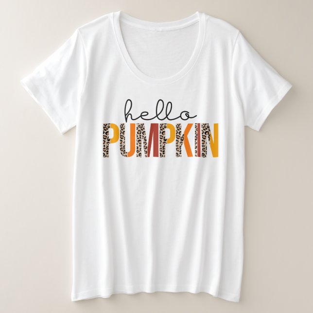 Hello Pumpkin Fall Autumn Customize Plus Size T-Shirt (Design Front)