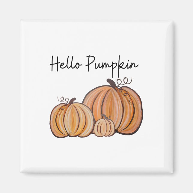 Hello Pumpkin Fall Halloween Graphic  Magnet (Front)
