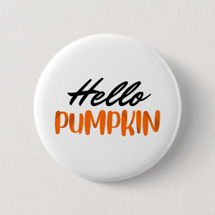 Hello Pumpkin Fall Season Autumn Button