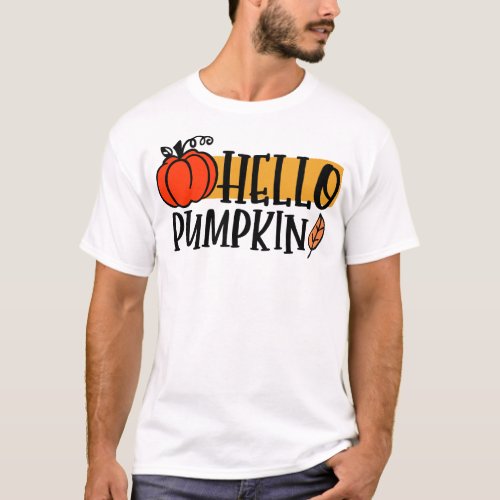 Hello Pumpkin Happy Halloween Scary Night T_Shirt