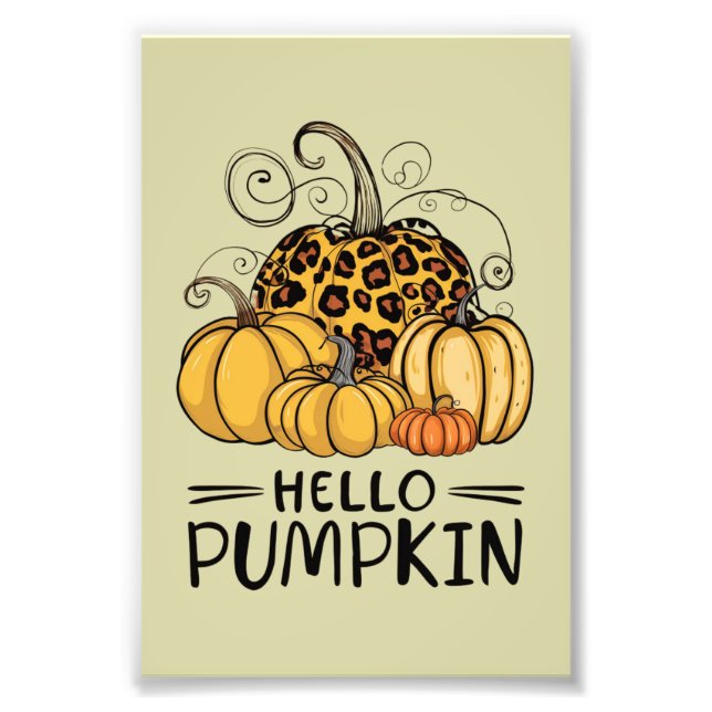 Hello Pumpkin Lover Fall Season Autumn Thanksgivin Photo Print (Front)