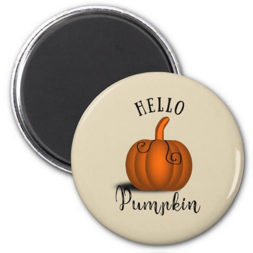 hello pumpkin magnet