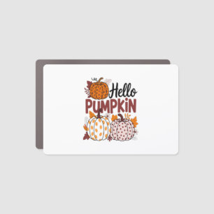 Hello Pumpkin Png, Fall Vibes Car Magnet