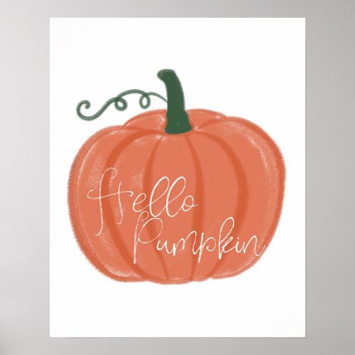 Hello Pumpkin Poster