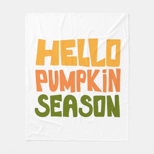 Hello Pumpkin Season 2 Fleece Blanket