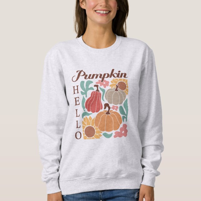 Hello Pumpkin Sweatshirt (Front)