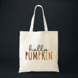Hello Pumpkin Tote Bag<br><div class="desc">Hello pumpkin! A super cute look for fall.</div>