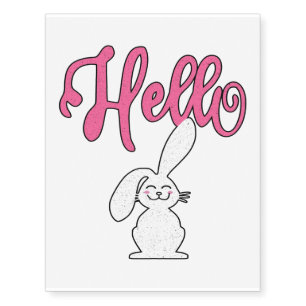 Hello Rabbit Bunny Cute Bunny Lovers Gift Temporary Tattoos