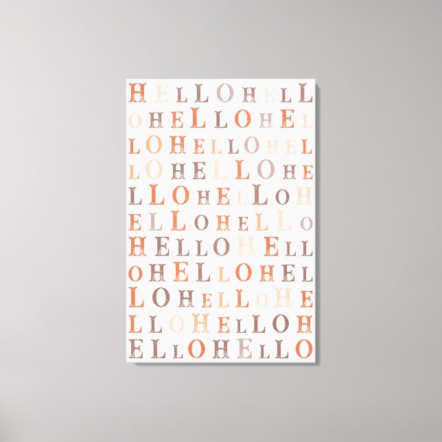 Hello Random Text Earthy Colors Canvas Print (Front)