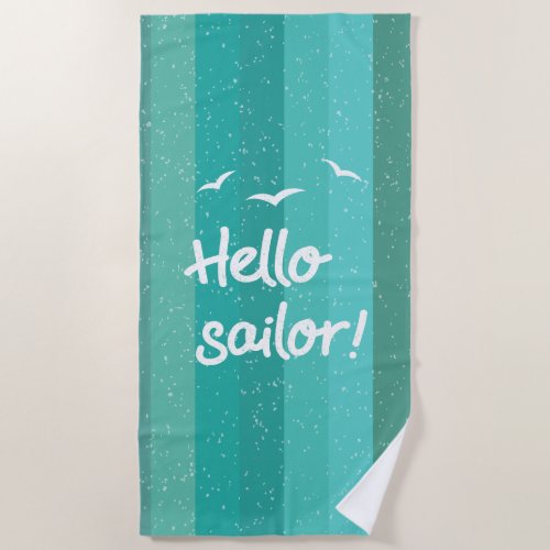 Hello Sailor Fun Boat Crew Decking Blue Striped Beach Towel