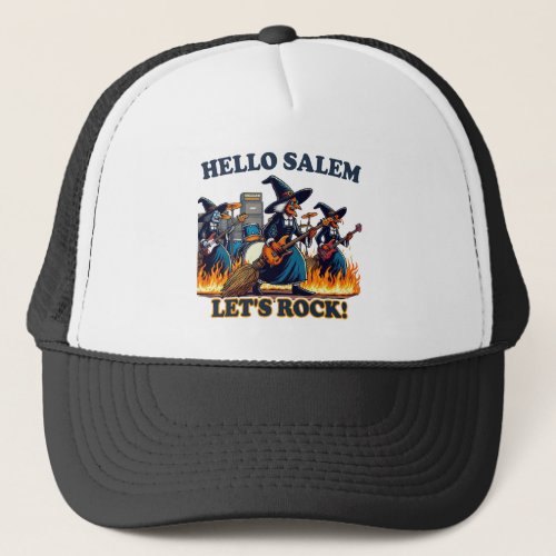 Hello Salem Massachusetts Witch Rock Band Trucker Hat