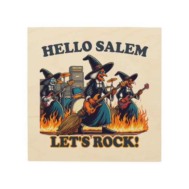 Hello Salem Massachusetts Witch Rock Band Wood Wall Art (Front)