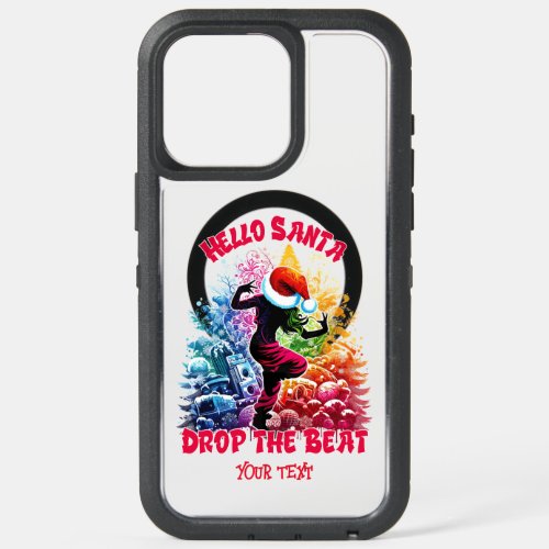 Hello Santa Drop the Beat iPhone 15 Pro Max Case