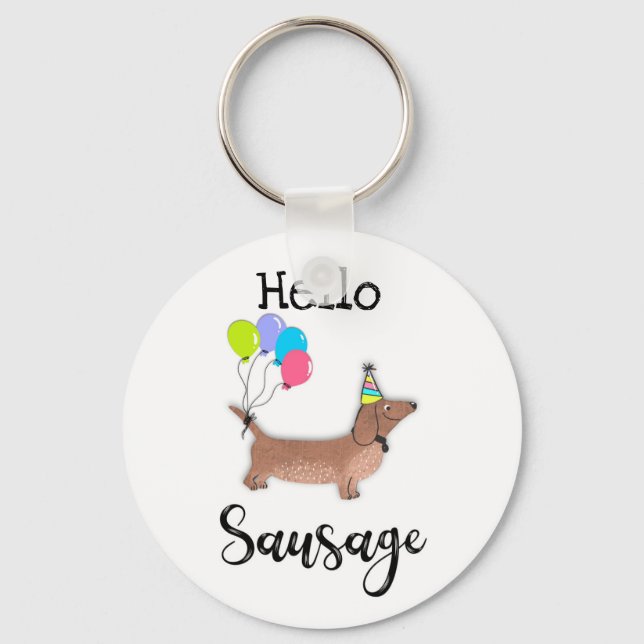hello sausage dog dachshund dog lover keychain (Front)