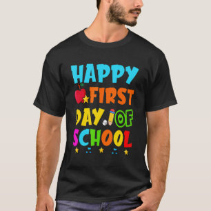 Hello School Happy First Day Of School Teacher Sch T-Shirt