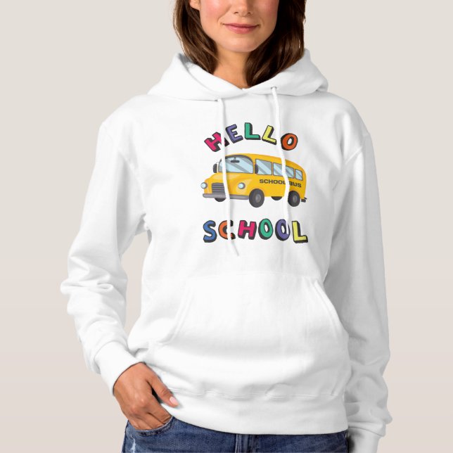 Hello School Hoodie (Front)