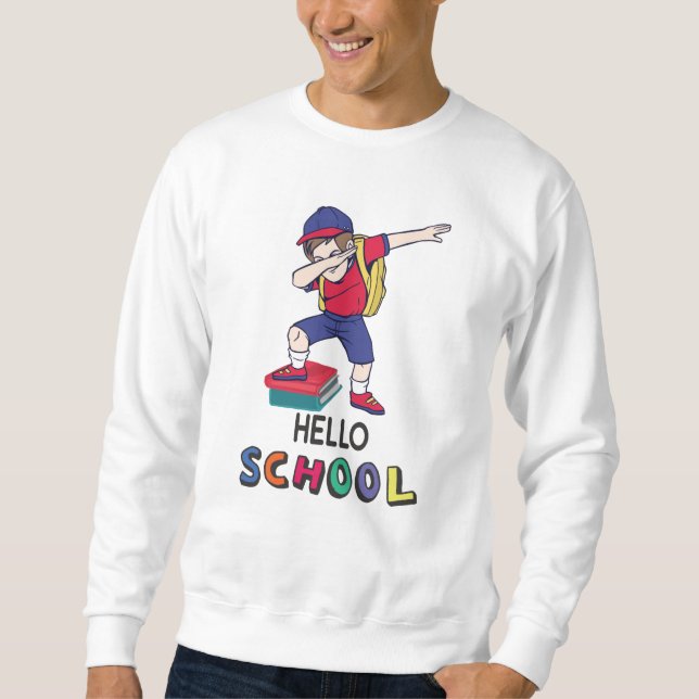 Hello School Sweatshirt (Front)