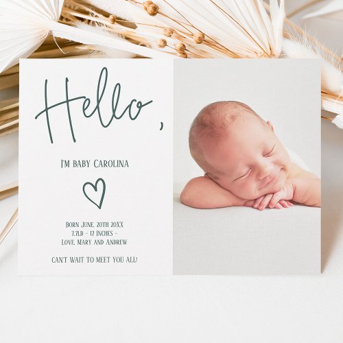 Hello script heart dark green photo baby birth announcement