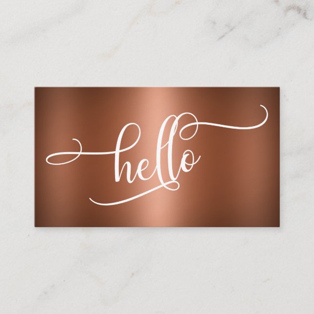 Hello Script Typography Over Smooth Faux Copper Business Card (Front)